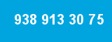 938 913 30 75 938 913 30 75